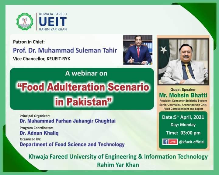 Webinar on Food Adulteration Scenario in Pakistna by Mr. Mohsin Bhatti, GNN, Lhr